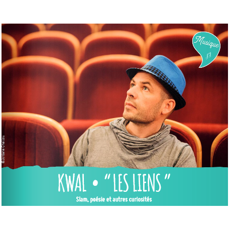 KWAL "les liens" - Slam KWAL "les liens" - Slam
