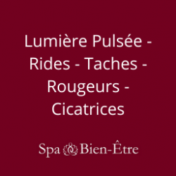 Lumière Pulsée - Rides taches rougeurs cicatrices