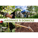 JARDINAGE À DOMICILE