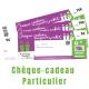 Chèque Cadeau Particulier